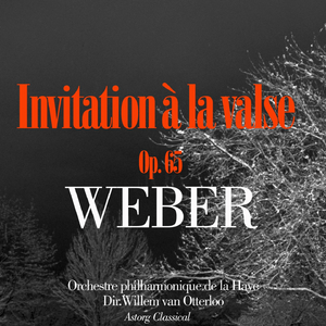 Invitation à la valse, Op. 65