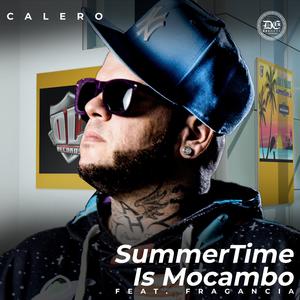SummerTime Is Mocambo (feat. Fragancia)