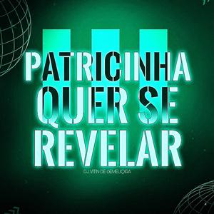 Patricinha Quer Se Revelar