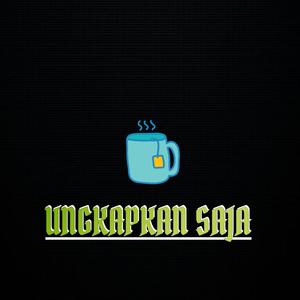 Ungkapkan Saja