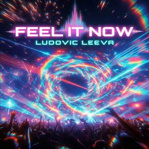 Feel it now