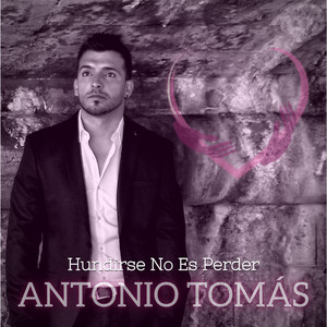 Hundirse No Es Perder