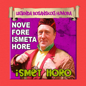 Nove fore Ismeta Hore 2