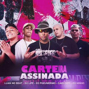 Carteira Assinada (feat. Eo Ninho & Eo Pgeumermo)