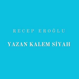 Yazan Kalem Siyah