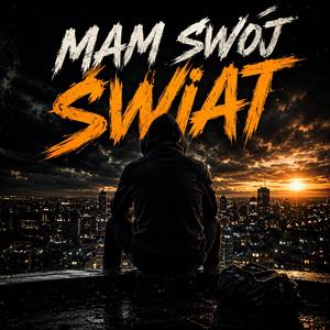 Mam swój świat