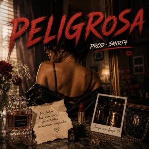 Peligrosa