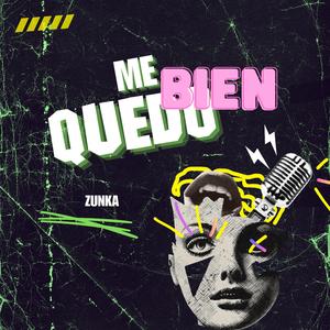 Me quedo bien