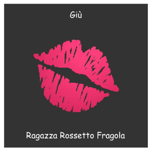 Ragazza rossetto fragola