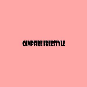 Campfire (Freestyle)