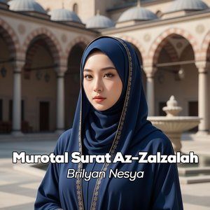 Murotal Surat Az-Zalzalah