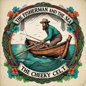 The Fisherman and The Sea
