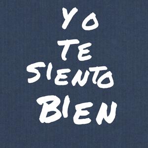 Yo Te Siento Bien