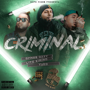 Criminal (feat. Yako & Lito Kirino)