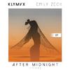 KLYMVX - After Midnight (KLYMVX '2am' Remix)