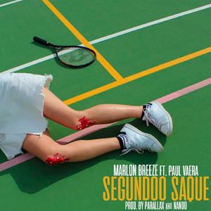 Segundo Saque (feat. Paul Vaera)