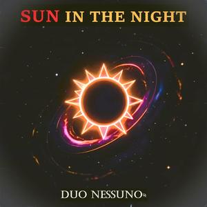 Sun in the Night