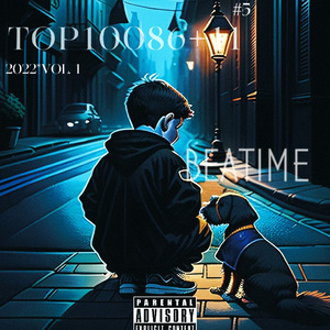 TOP10086+11 (Prod by Slim Dyane.)