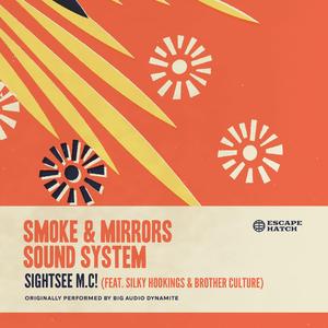 Sightsee MC (feat. Brother Culture & Silky Hookings)