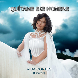 Quitame Ese Hombre (Cover)