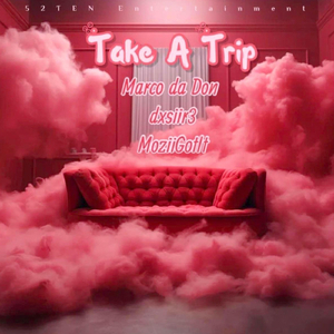 Take a Trip