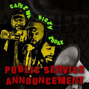 PSA (feat. CARIZMA & ZODAX)