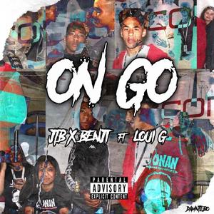 ON GO (feat. Loui G)