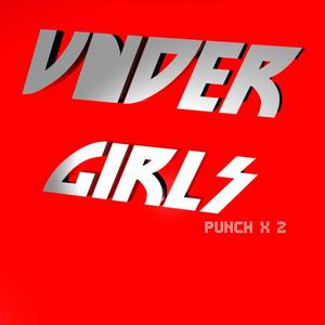 UNDER GIRLS