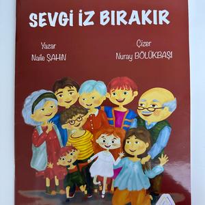 Sevgi İz Bırakır