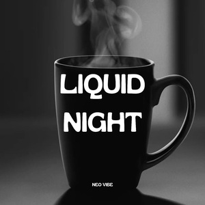 Liquid Night