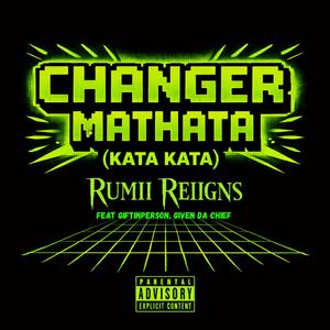 Changer Mathata (Kata Kata) (feat. Giftinperson & Given Da Chief)