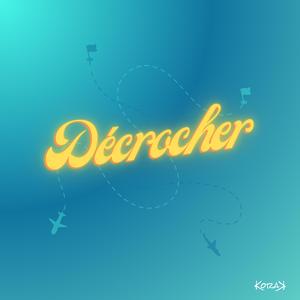 Décrocher