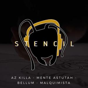 STENCIL (feat. AZ Killa, NoJustice & Bellum)