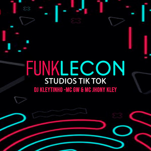 Funk Lecon Studios Tik Tok - Speed Up
