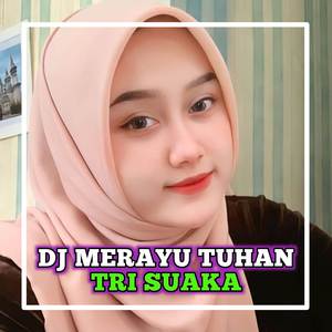DJ AKU COBA MERAYU TUHAN KU