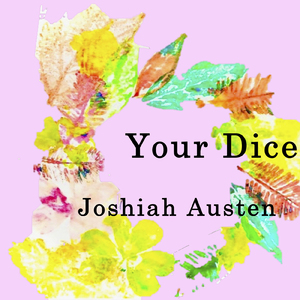 Your Dice