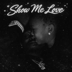 Show Me Love