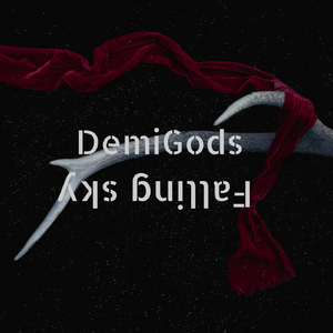 Demigods (Falling Sky)