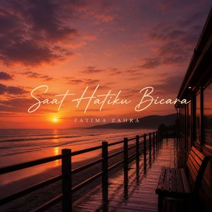 Saat Hatiku Bicara