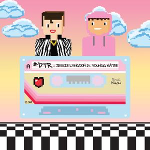 D.T.R (feat. Youngg Natee)