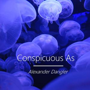 Conspicuous As