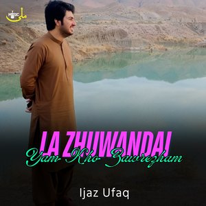 La Zhuwandai Yam Kho Zawrezham