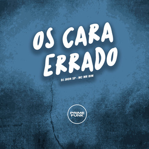 Os Cara Errado