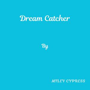 Dream Catcher