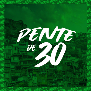 Pente de 30