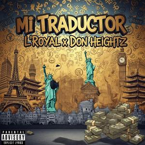 Mi Traductor (feat. Don Heightz)