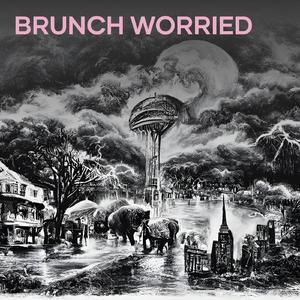 Brunch Worried