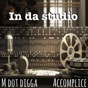IN DA STUDIO