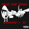 WENDIGO - Take The Drug (feat. Ki)