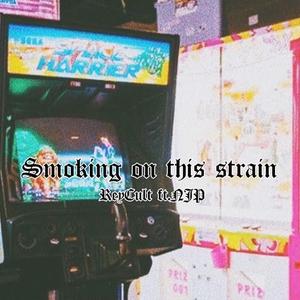 Smoking on This Strain